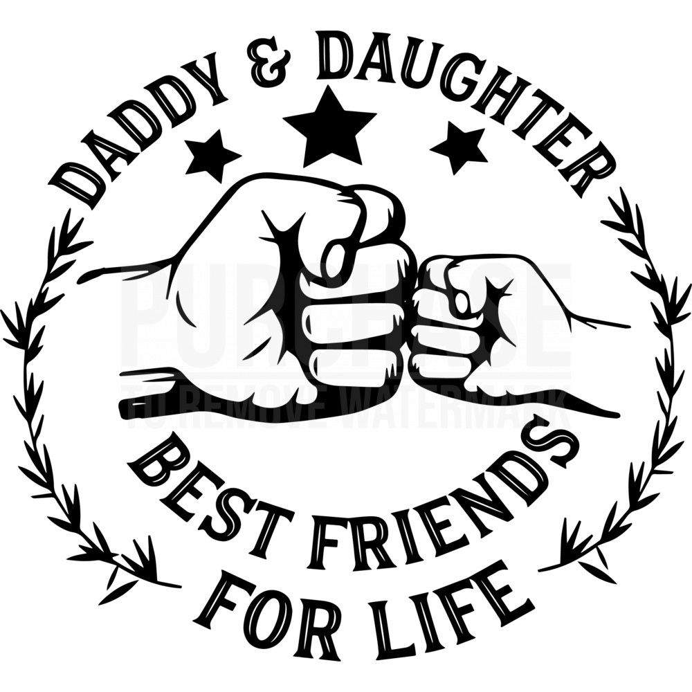 Daddy And Dughter Best Friends For Life SVG, Fathers Day SVG