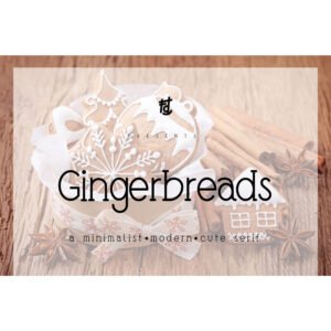 Gingerbreads Font 2