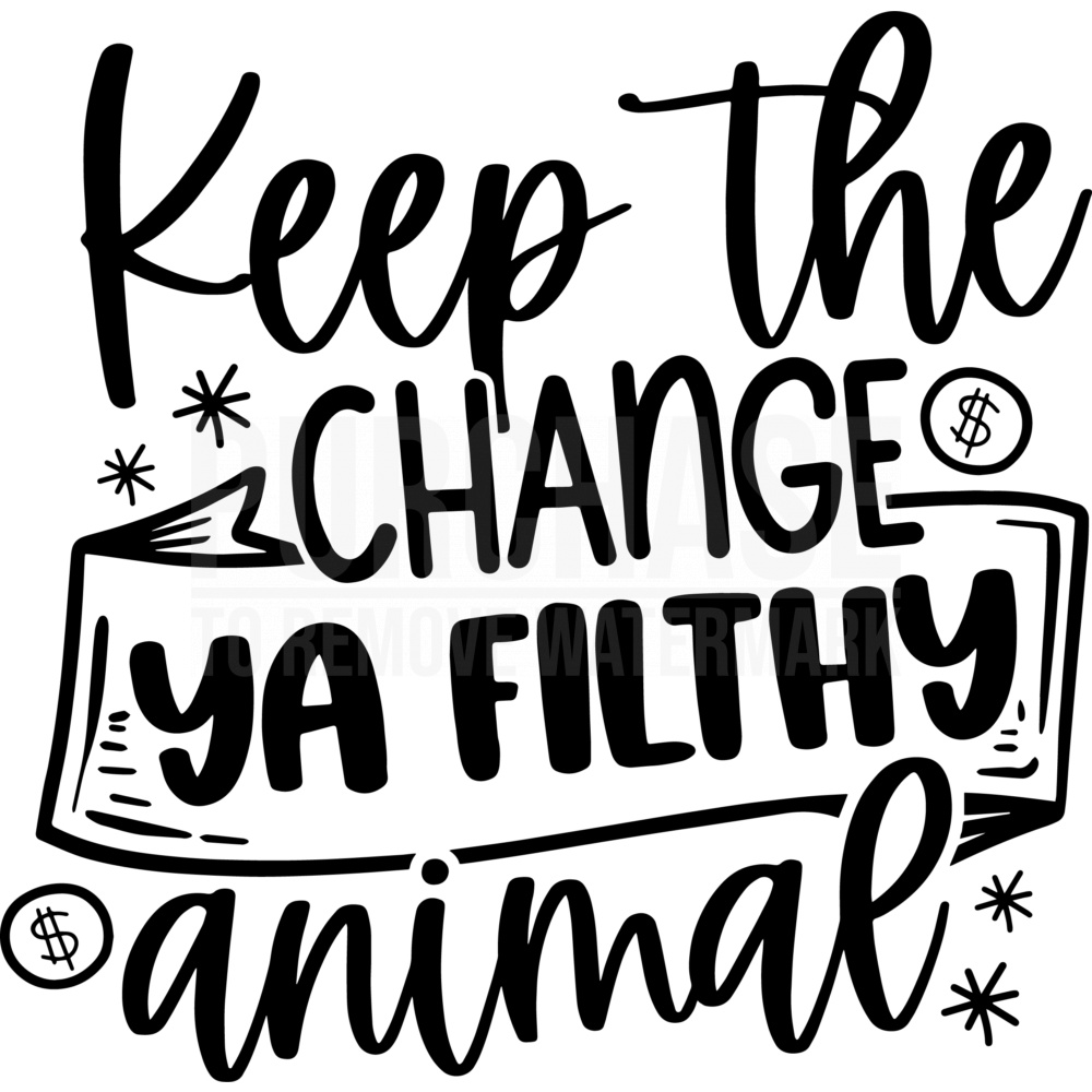 Keep The Change Ya Filthy Animal SVG, Christmas SVG
