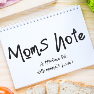 Moms Note Font