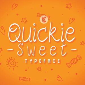 Quickie Sweet Font