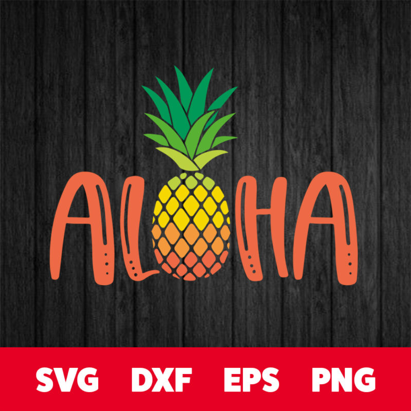 aloha svg pineapple summer t shirt svg design