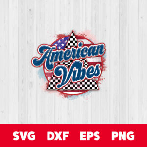 american vibes png sublimation 4th of july png