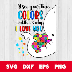 autism awareness elephan i see your true colors puzzle piece svg