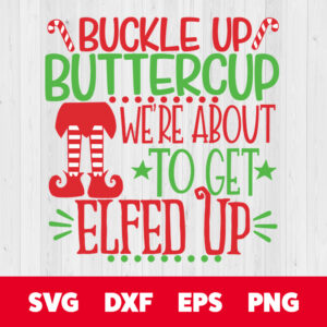 buckle up buttercup ugly sweater shirt svg