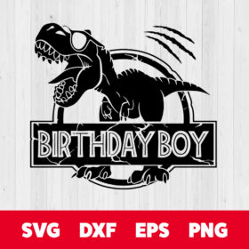 dinosaur birthday boy svg dinosaur svg birthday svg