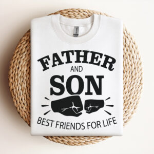 father and son best friends for life svg fathers day svg 2