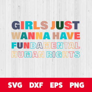 girls just want to have fundamental rights svg lgbtq pride svg