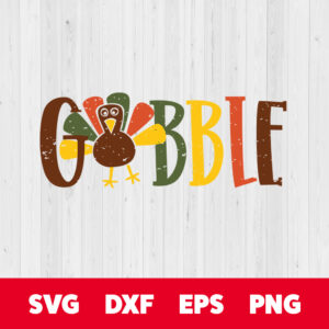 gobble svg thanksgiving svg