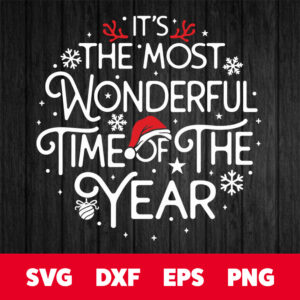 its the most wonderful time of the year svg christmas svg