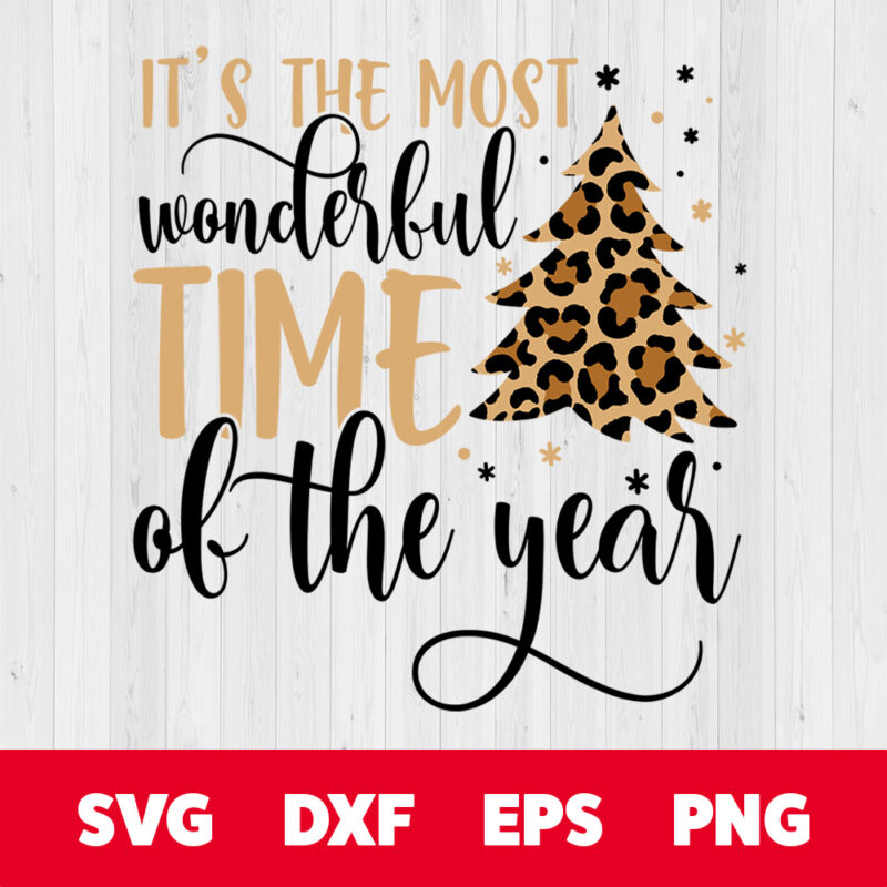 its the most wonderful time of the year svg leopard christmas tree svg