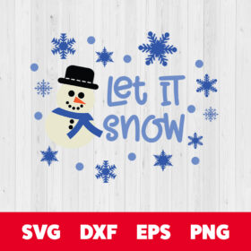 let it snow svg snowman svg merry christmas svg