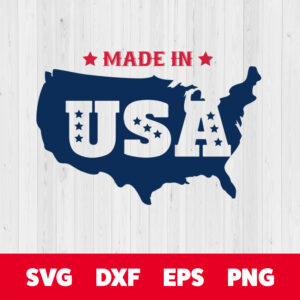 made in usa svg 4th of july svg independence day svg