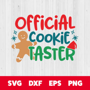 official cookie taster svg cookie taster svg christmas svg