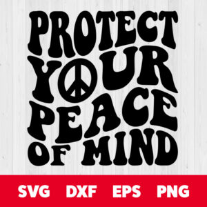 protect your peace of mind svg peace sign hoodie design svg cut files