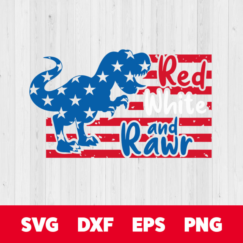 red white rawr svg 4th of july svg independence day svg