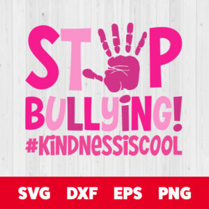 stop bullying svg pink shirt day t shirt design svg cut files cricut sublimation