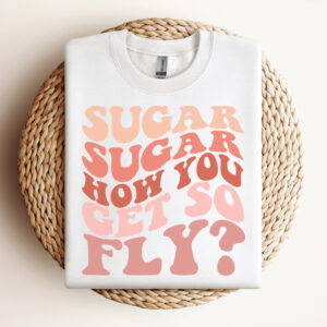 sugar sugar how you get so fly svg valentines day retro design svg cut files 2