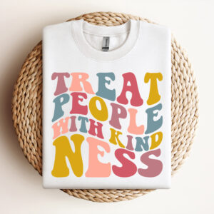 treat people with kindness svg inspirational quote svg cut files cricut 2