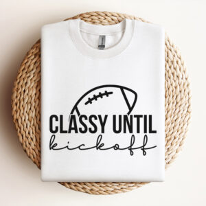 classy until kickoff svg football game day t shirt design svg png cut files 2