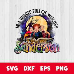 in a world full of witches be a sanderson png halloween png