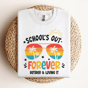 schools out forever retired and loving it svg teachers t shirt design svg cut files 2