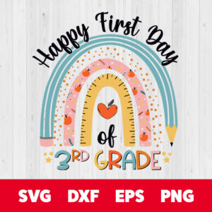 back to school first day of 3rd grade funny colorful rainbow svg