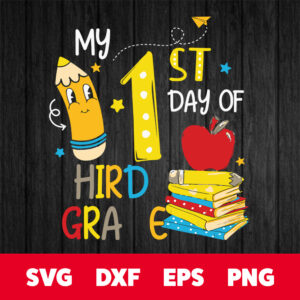 back to school my first day of 3rd grade funny colorful svg