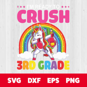 crush 3rd grade dabbing unicorn back to school girls student svg