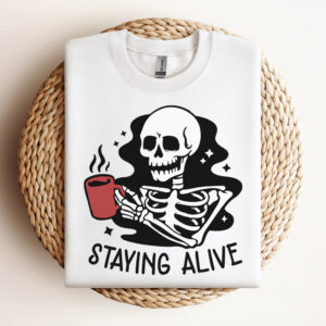 staying alive svg skeleton coffee svg coffee skull svg 2
