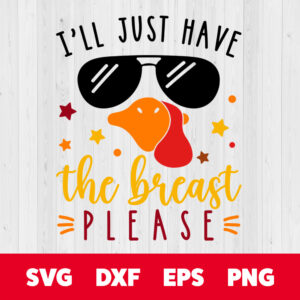 ill just have the breast please svg funny baby t shirt design svg png
