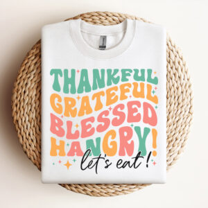 thankful grateful blessed hangry lets eat svg thanksgiving t shirt wavy design 2