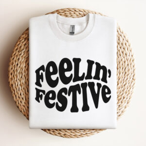Feelin Festive SVG 3