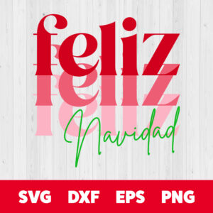 Feliz Feliz Feliz Navidad SVG Diseno de Navidad en Espanol SVG cut files 1