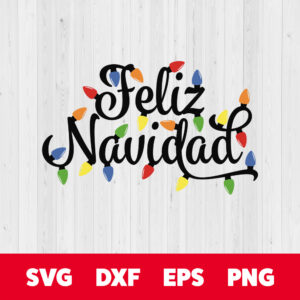 Feliz Navidad SVG Spanish saying Christmas Colored Lights Design SVG 1