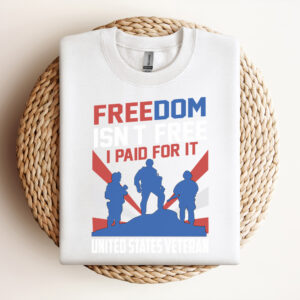 Freedom Isnt Free I Paid For It United States Veteran SVG 3
