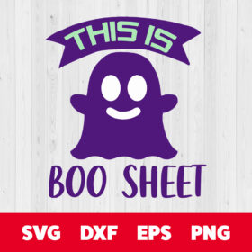 Halloween This is Boo Sheet SVG This is Boo Sheet SVG 1