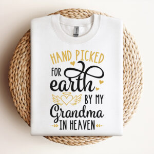 Hand Picked For Earth By My Grandma In Heaven SVG Newborn Design SVG Cut Files 3