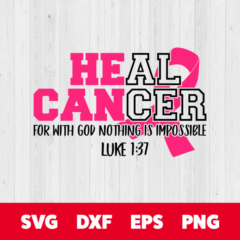 Heal Cancer SVG Breast Cancer Awareness SVG Cut Files Cricut 1
