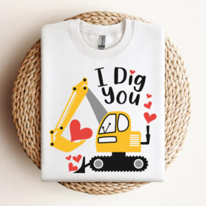 I Dig You SVG Construction Excavator Valentines Day T shirt White SVG 3