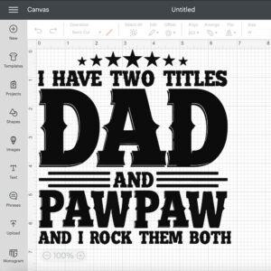 I Have Two Titles Dad And Pawpaw And I Rock Them Both SVG 2