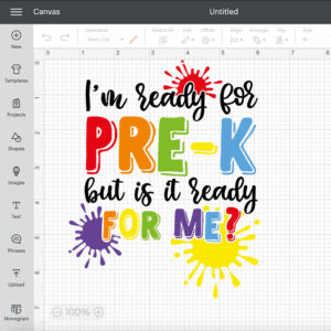 Im Ready For Pre K But Is It Ready for Me SVG T shirt Design SVG Cut Files 2
