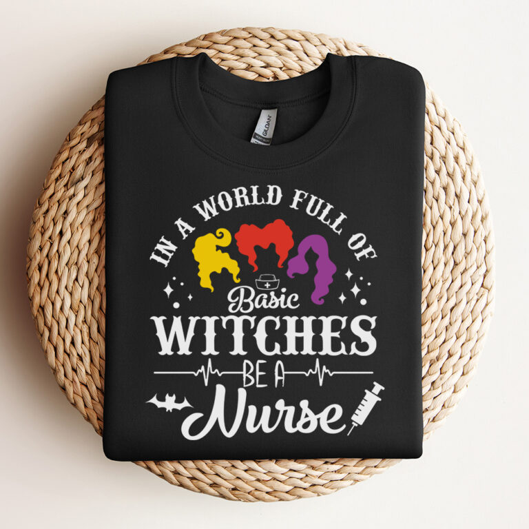 In A World Full Of Basic Witches Be A Nurse SVG Hocus Pocus SVG 3
