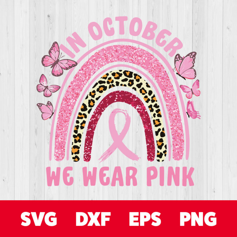 In October We Wear Pink Leopard Breast Cancer Awareness SVG 1
