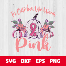 In October We Wear Pink Ribbon Gnome Gnomies Breast Cancer SVG 1