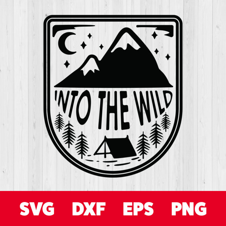 Into The Wild SVG Cut File 1