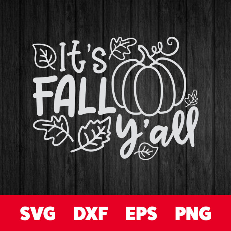 Its Fall Yall SVG 1