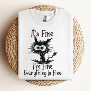 Its Fine Im Fine Everything Is Fine Funny Cat SVG 3