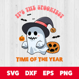 Its The Spookiest Time Of The Year SVGSpooky Halloween SVG 1
