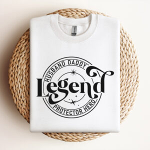 Legend Husband Daddy Protector Hero SVG Fathers Day SVG 3